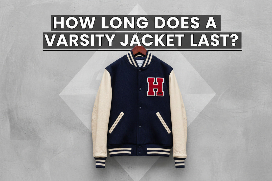 How Long Does a Varsity Jacket Last